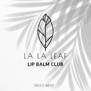 LIP BALM OF THE MONTH CLUB